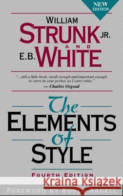 The Elements of Style William, Jr. Strunk E. B. White 9780205313426 Allyn & Bacon - książka