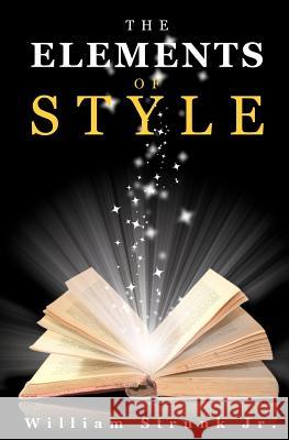 The Elements of Style William, Jr. Strunk 9781612931104 Tribeca Books - książka