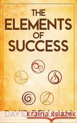 The Elements of Success David Dellman Debra L. Hartmann 9780578898582 Vintage House Publishing - książka