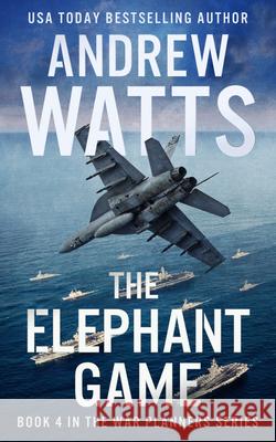 The Elephant Game Andrew Watts 9781648753640 Severn River Publishing - książka