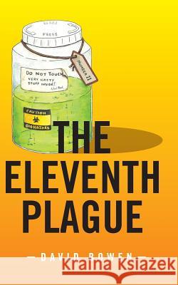 The Eleventh Plague David Bowen 9780992980313 Little Skye Publishing - książka