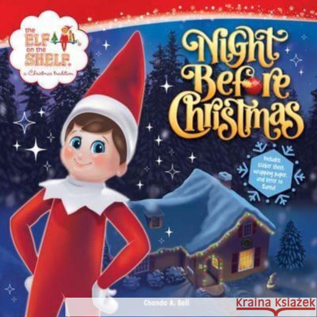 The Elf on the Shelf: Night Before Christmas Chanda A. Bell 9780063327375 HarperCollins Publishers Inc - książka