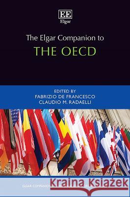 The Elgar Companion to the OECD Fabrizio De Francesco, Claudio M. Radaelli 9781800886865  - książka
