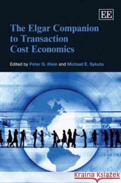 The Elgar Companion to Transaction Cost Economics  9781845427665 Edward Elgar Publishing Ltd - książka