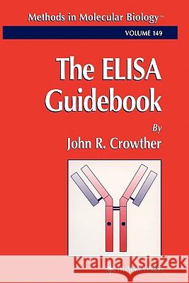 The Elisa Guidebook Crowther, John R. 9780896037281 HUMANA PRESS INC.,U.S. - książka