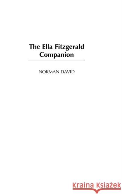 The Ella Fitzgerald Companion Norman David 9780313316456 Praeger Publishers - książka