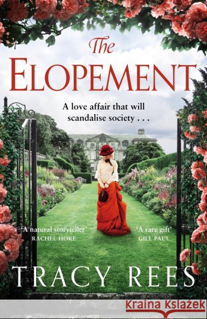 The Elopement: A Powerful, Uplifting Tale of Forbidden Love Tracy Rees 9781529098631 Pan Macmillan - książka