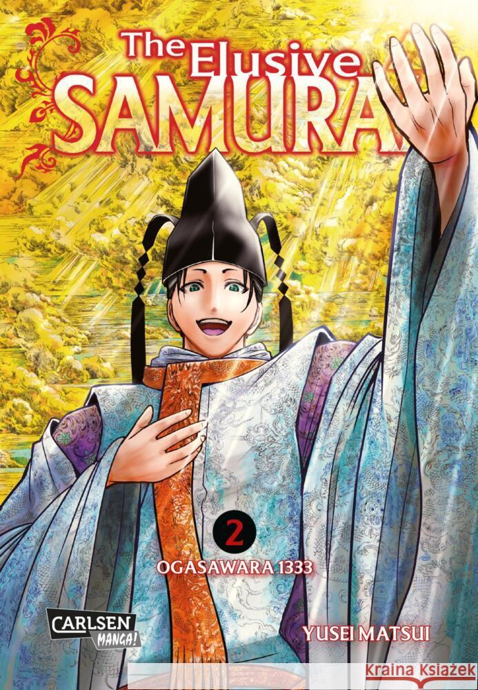 The Elusive Samurai 2 Matsui, Yusei 9783551802255 Carlsen Manga - książka