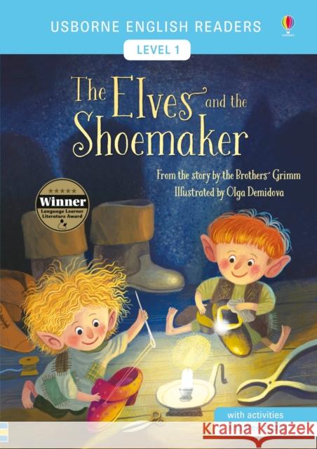 The Elves and the Shoemaker Brothers Grimm 9781474947862 Usborne Publishing Ltd - książka