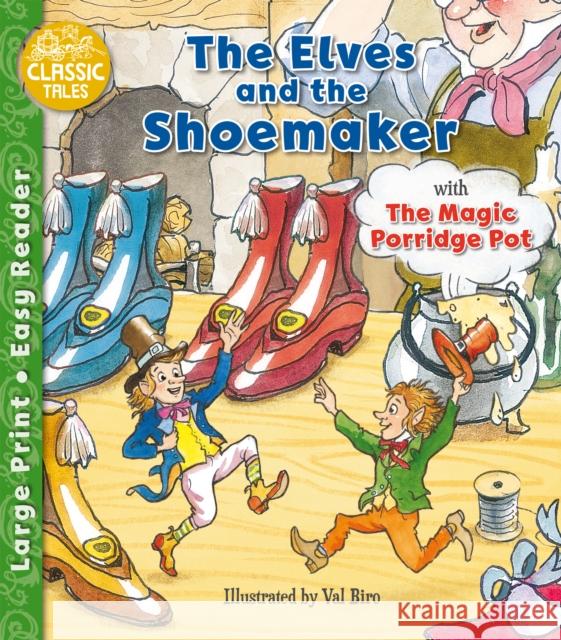 The Elves and the Shoemaker & The Magic Porridge Pot  9781782705680 Award Publications Ltd - książka