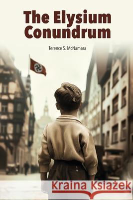 The Elysium Conundrum: Ed2 Terence S. McNamara 9781923250482 Inspiring Publishers - książka