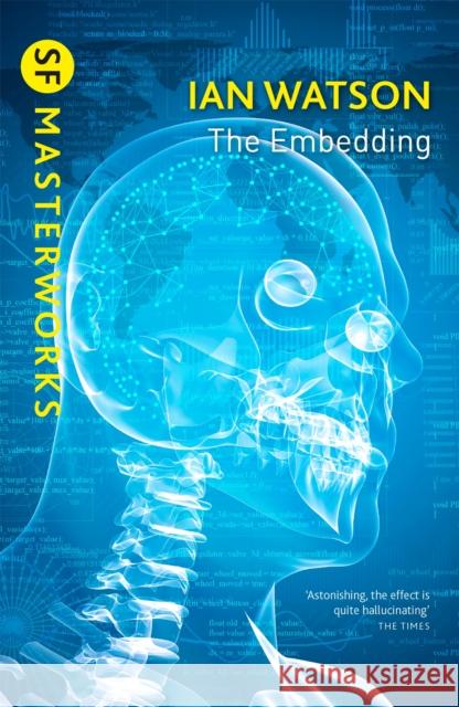 The Embedding Watson, Ian 9781473222670 Gollancz S.F. - książka