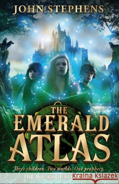 The Emerald Atlas:The Books of Beginning 1 John Stephens 9780552564021 Penguin Random House Children's UK - książka