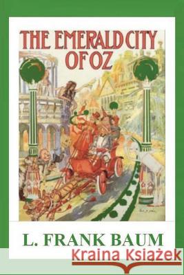 The Emerald City of Oz L. Frank Baum 9781481231374 Createspace - książka