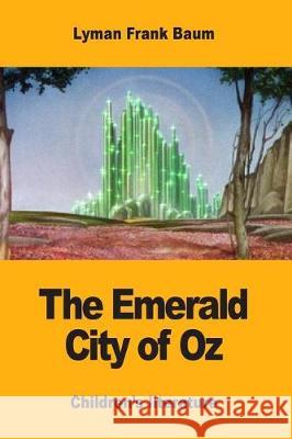 The Emerald City of Oz Lyman Frank Baum 9781974529414 Createspace Independent Publishing Platform - książka