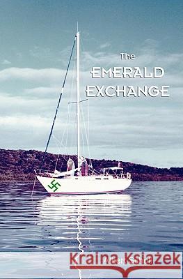 The Emerald Exchange Albert Scholl 9781439213421 Booksurge Publishing - książka