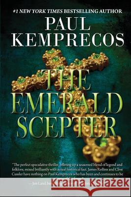 The Emerald Scepter Paul Kemprecos 9780615804552 Suspense Publishing - książka