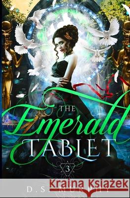 The Emerald Tablet D S Murphy 9781703374117 Independently Published - książka