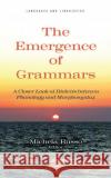 The Emergence of Grammars  9781536198881 Nova Science Publishers Inc