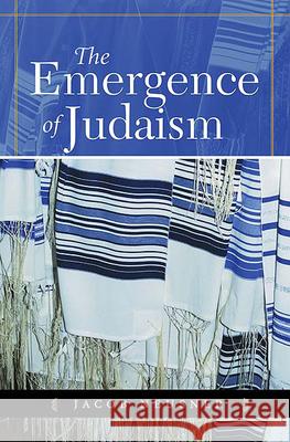 The Emergence of Judaism Jacob Neusner 9780664227807 Westminster/John Knox Press,U.S. - książka