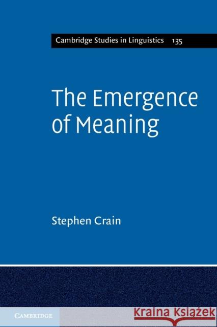 The Emergence of Meaning Stephen Crain 9780521674881  - książka