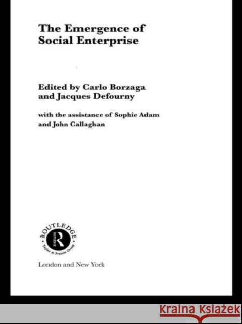 The Emergence of Social Enterprise Carlo Borzaga S. Radosevic 9780415339216 Routledge - książka