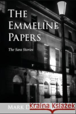 The Emmeline Papers Mark David Gerson 9781950189229 Mdg Media International - książka