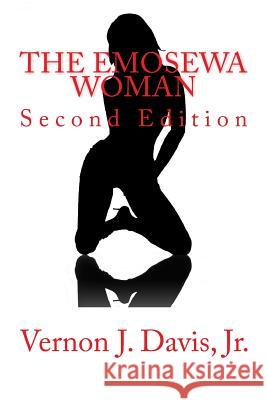 The Emosewa Woman: Second Edition Vernon J. Davi R. M. Green 9780615824178 Safe Haven Publishing Company - książka