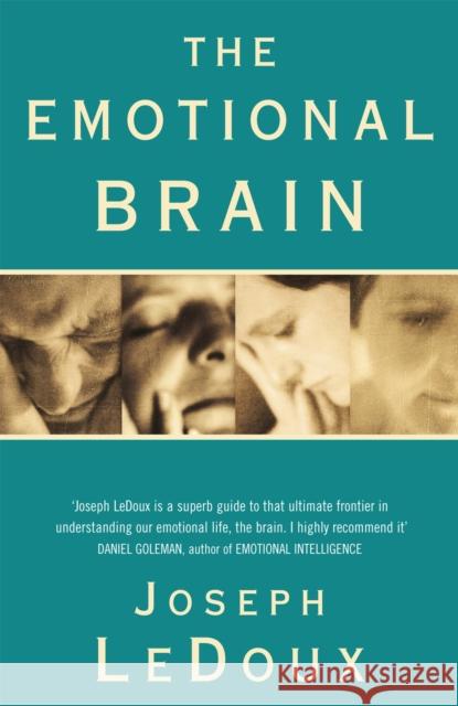 The Emotional Brain Joseph Ledoux 9780753806708 Orion Publishing Co - książka