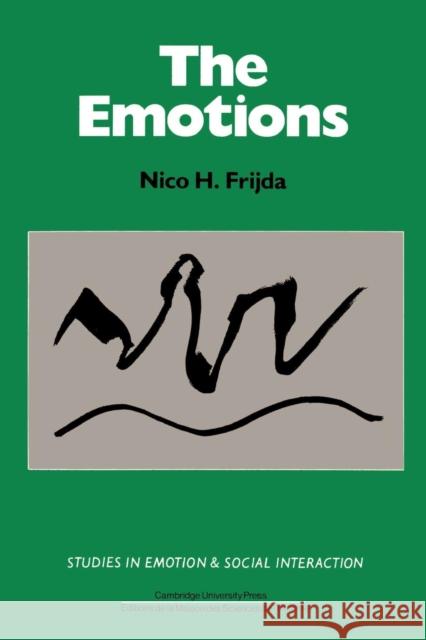 The Emotions Nico H. Frijda Keith Oatley Antony Manstead 9780521316002 Cambridge University Press - książka