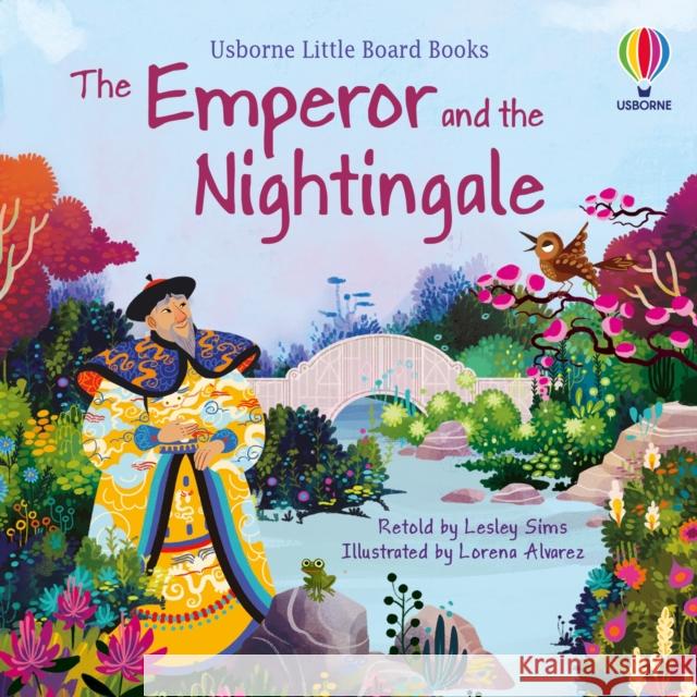 The Emperor and the Nightingale LESLEY SIMS 9781801312493 Usborne Publishing Ltd - książka