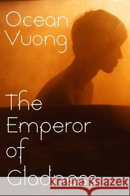 The Emperor of Gladness Ocean Vuong 9781787335417 Vintage Publishing - książka