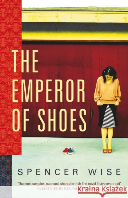 The Emperor of Shoes Wise, Spencer 9780857302199 Bedford Square Publishers - książka