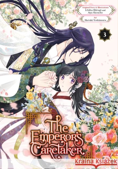 The Emperor's Caretaker 03 Ichiha Hiiragi 9781646093571 Square Enix Manga - książka