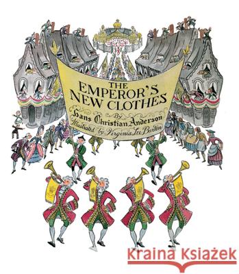 The Emperor's New Clothes Hans Christian Andersen Virginia Lee Burton 9780618344208 Houghton Mifflin Company - książka