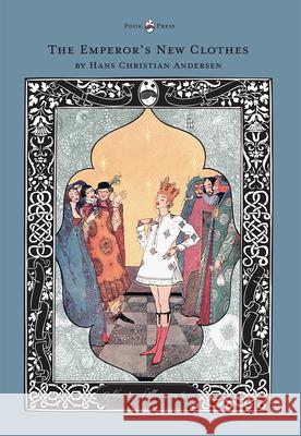 The Emperor's New Clothes - The Golden Age of Illustration Series Hans Christian Andersen 9781447461371 Pook Press - książka