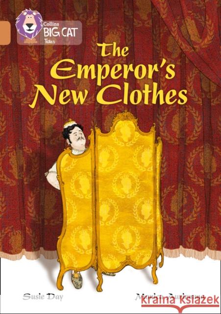 The Emperor’s New Clothes: Band 12/Copper Susie Day 9780008179304 Collins Big Cat - książka