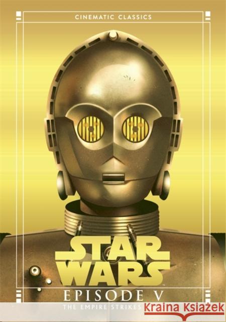 The Empire Strikes Back (Star Wars Cinematic Classics) Tom Huddleston 9781835871492 Bonnier Books UK - książka