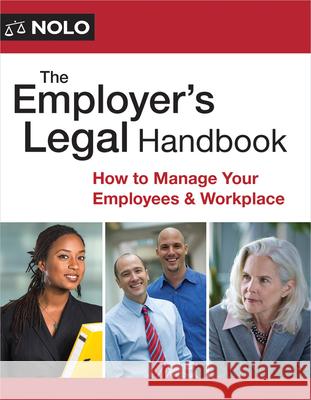 The Employer's Legal Handbook: How to Manage Your Employees & Workplace  9781413332643 NOLO - książka