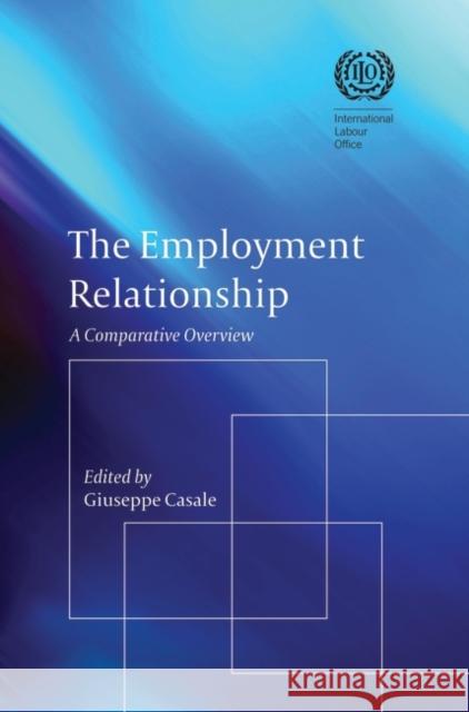 The Employment Relationship: A Comparative Overview Casale, Giuseppe 9781841134208 Hart Publishing (UK) - książka