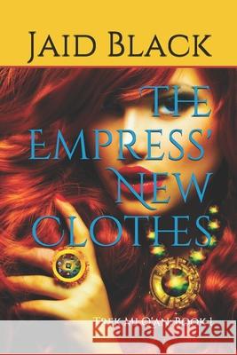 The Empress' New Clothes Jaid Black 9781520808840 Independently Published - książka