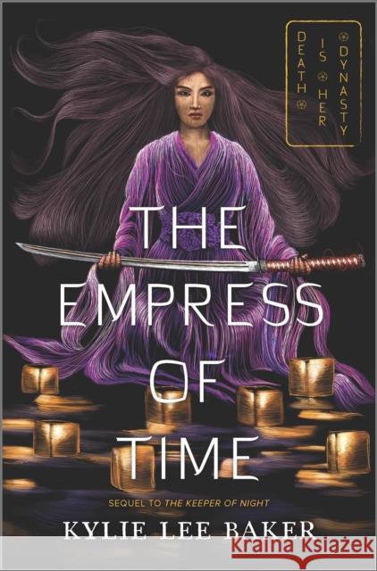 The Empress of Time Kylie Lee Baker 9781335915856 Inkyard Press - książka