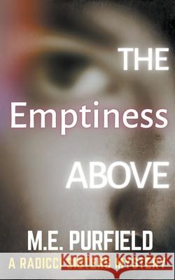 The Emptiness Above M E Purfield 9781393975465 Trash Books - książka