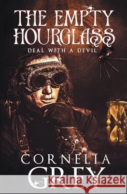 The Empty Hourglass Cornelia Grey 9781626493940 Riptide Publishing - książka