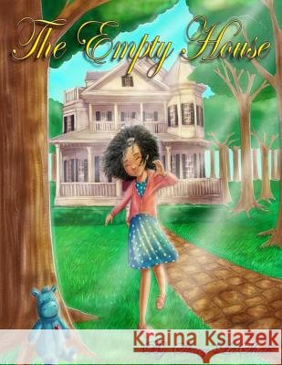 The Empty House Stacy Lashae 9780692601914 Stacy Lashae - książka