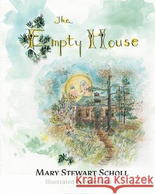 The Empty House Mary Stewart Scholl Mary Rose 9781961302587 Mission Point Press - książka