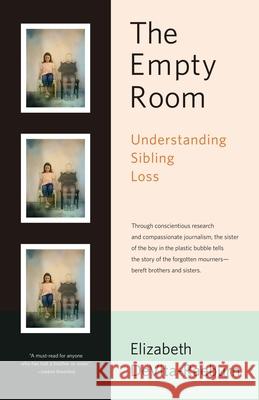 The Empty Room: Understanding Sibling Loss Devita-Raeburn, Elizabeth 9780743201520 Scribner Book Company - książka