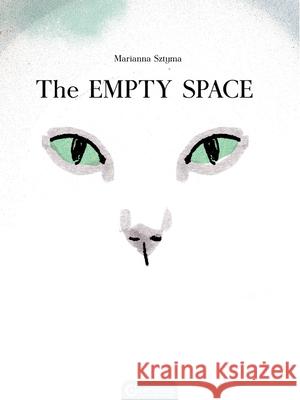 The Empty Space Sztyma, Marianna 9781912278008  - książka