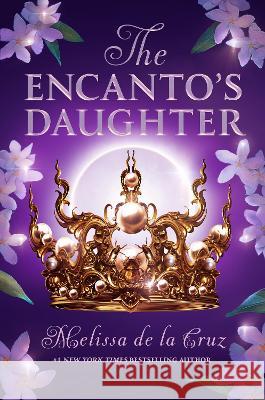 The Encanto's Daughter Melissa d 9780593533086 G.P. Putnam's Sons Books - książka