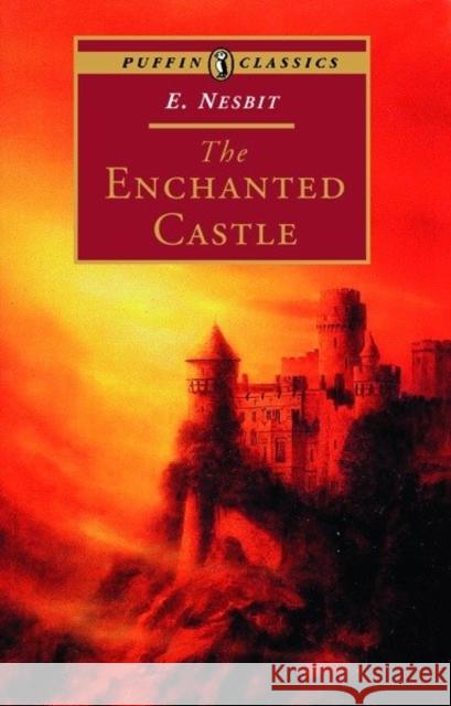 The Enchanted Castle Edith Nesbit H. R. Millar 9780140367430 Puffin Books - książka
